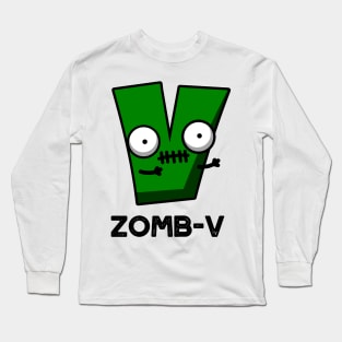 Zom-V Cute Halloween Zombie Alphabet Pun Long Sleeve T-Shirt